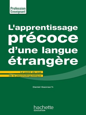 cover image of L'Apprentissage précoce d'une langue étrangère